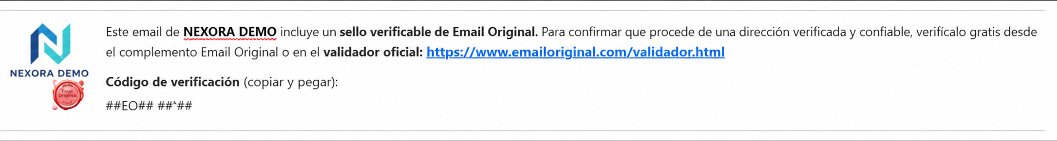 Ejemplo del Sello Email Original personalizado para la empresa ficticia Nexora Demo